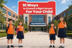 how to choose the right school for your child