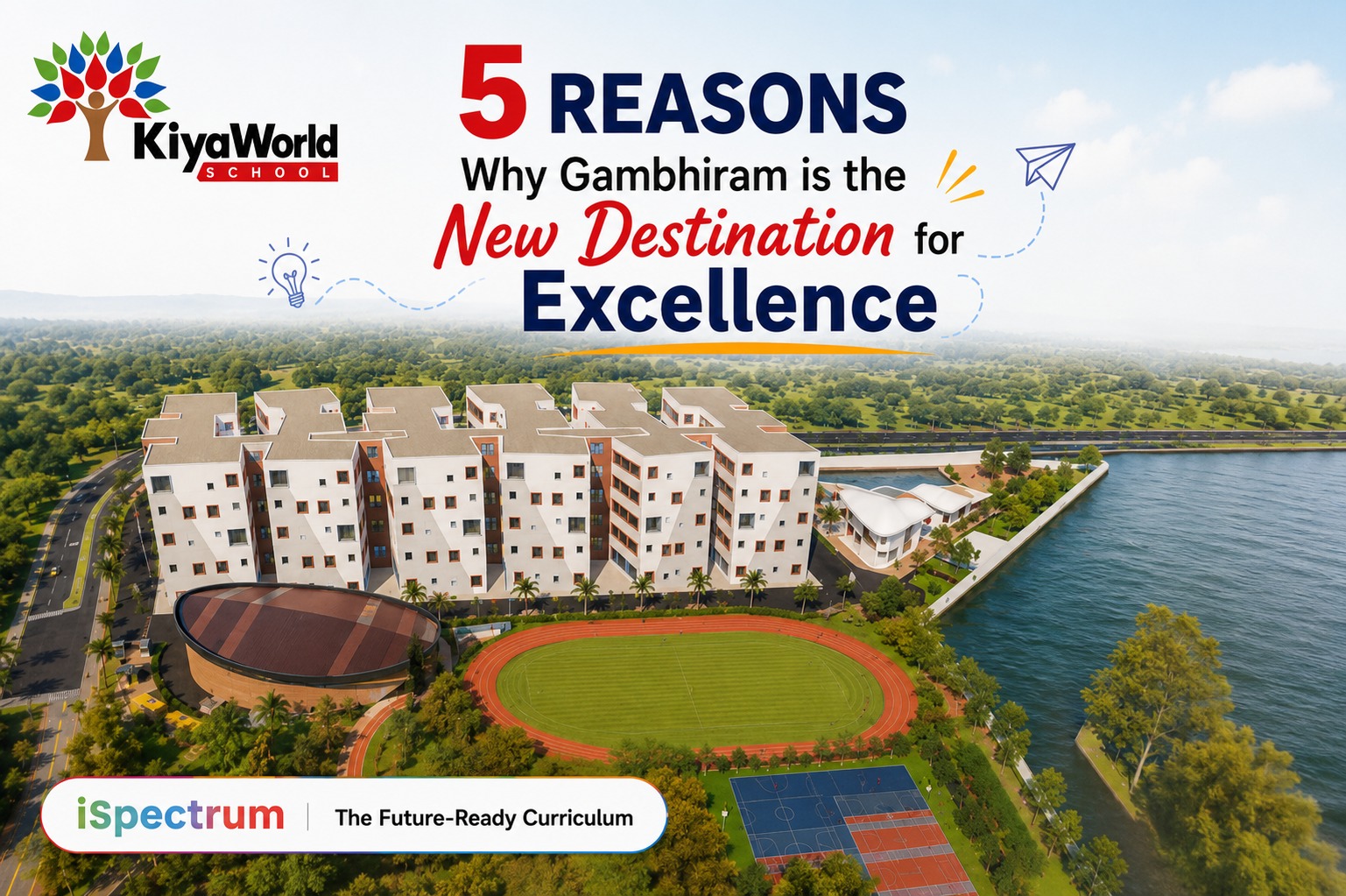 why gambhiram is the best school in vizag